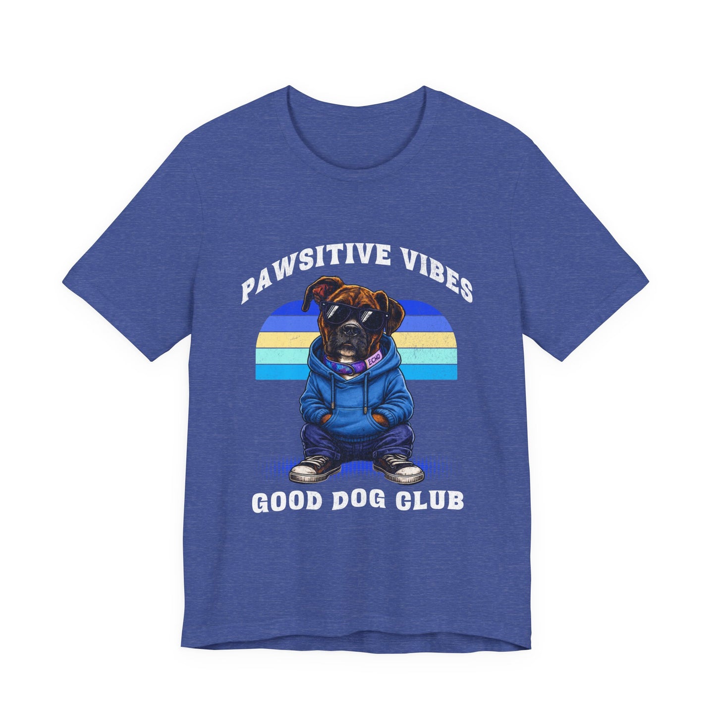 Pawsitive Vibes Good Dog Club